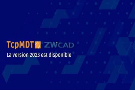 Nouvelle version de TcpMDT pour ZWCAD 2023