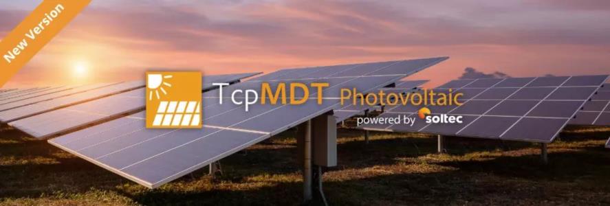 Découvrez la nouvelle version de TcpMDT Photovoltaic